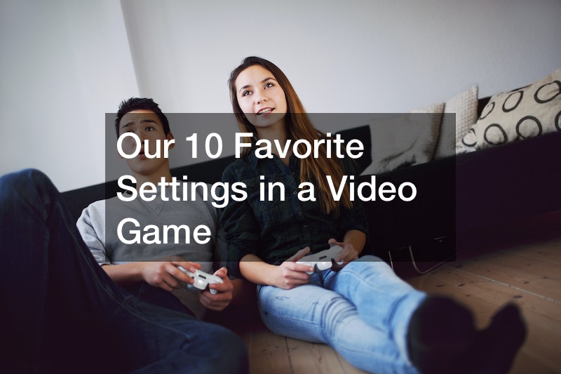 Our 10 Favorite Settings in a Video Game