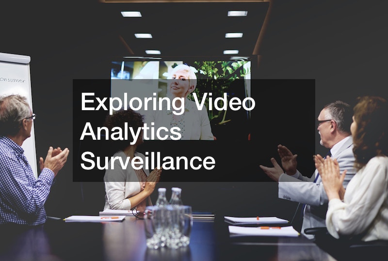Exploring Video Analytics Surveillance